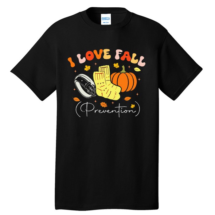 I Love Fall Prevention Autumn Nurse Physical Therapist Tall T-Shirt