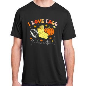 I Love Fall Prevention Autumn Nurse Physical Therapist Adult ChromaSoft Performance T-Shirt