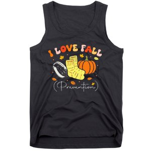 I Love Fall Prevention Autumn Nurse Physical Therapist Tank Top