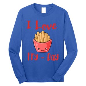 I Love Frycute Giftday French Fries Gift Long Sleeve Shirt