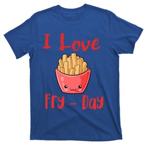 I Love Frycute Giftday French Fries Gift T-Shirt