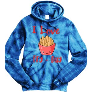 I Love Frycute Giftday French Fries Gift Tie Dye Hoodie