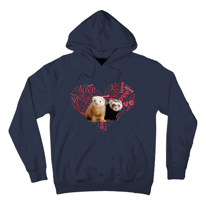 I Love Ferrets Heart Shaped Ferret Lover Gift Tall Hoodie