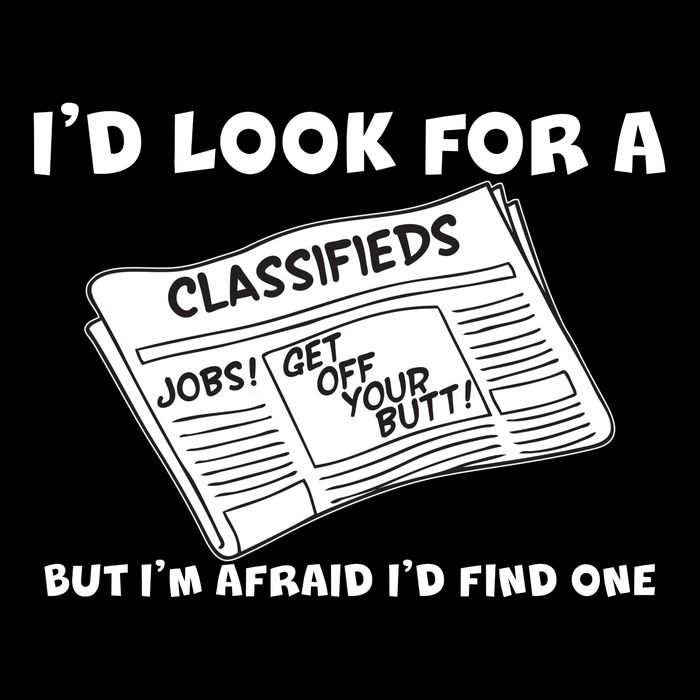 I'd Look For A Job But I'm Afaid I'd Fine One Ladies Essential Flowy Tank