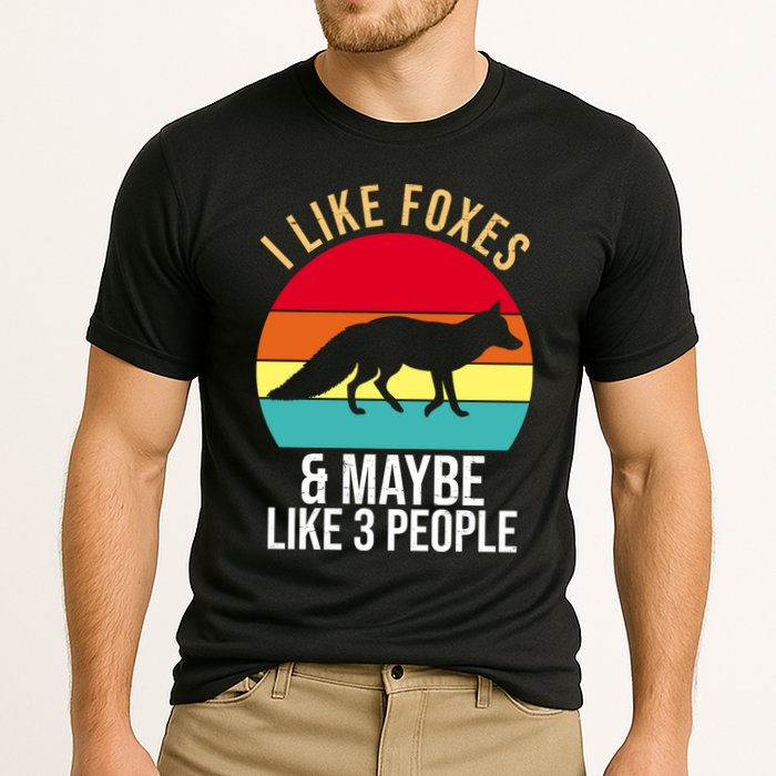 I Like Foxes And Maybe Like 3 People Funny Performance Shirt