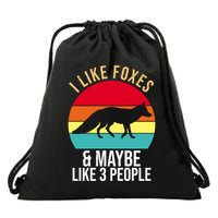 I Like Foxes And Maybe Like 3 People Funny Drawstring Bag