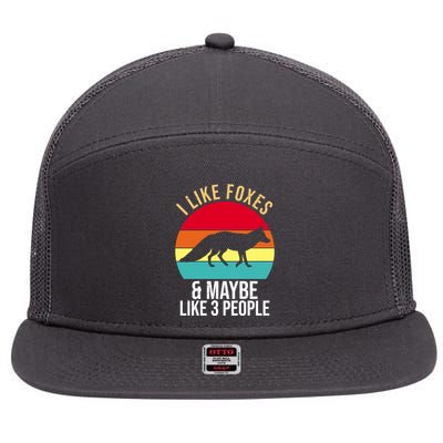 I Like Foxes And Maybe Like 3 People Funny 7 Panel Mesh Trucker Snapback Hat