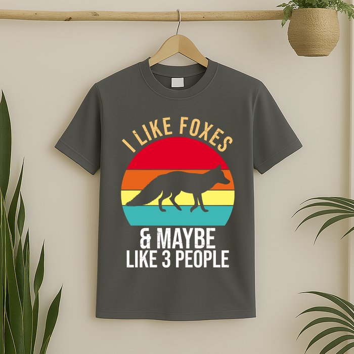 I Like Foxes And Maybe Like 3 People Funny T-Shirt