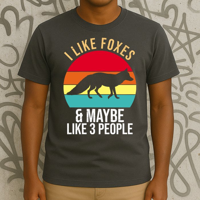 I Like Foxes And Maybe Like 3 People Funny T-Shirt