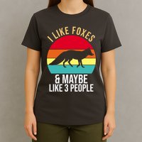 I Like Foxes And Maybe Like 3 People Funny T-Shirt