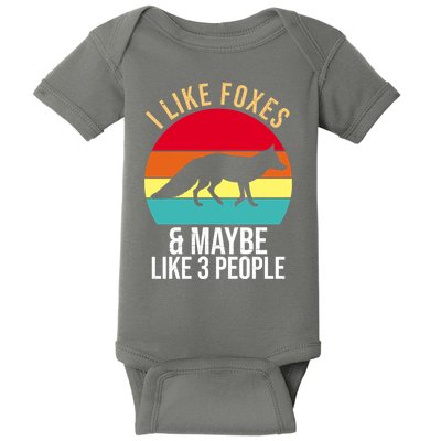 I Like Foxes And Maybe Like 3 People Funny Baby Bodysuit