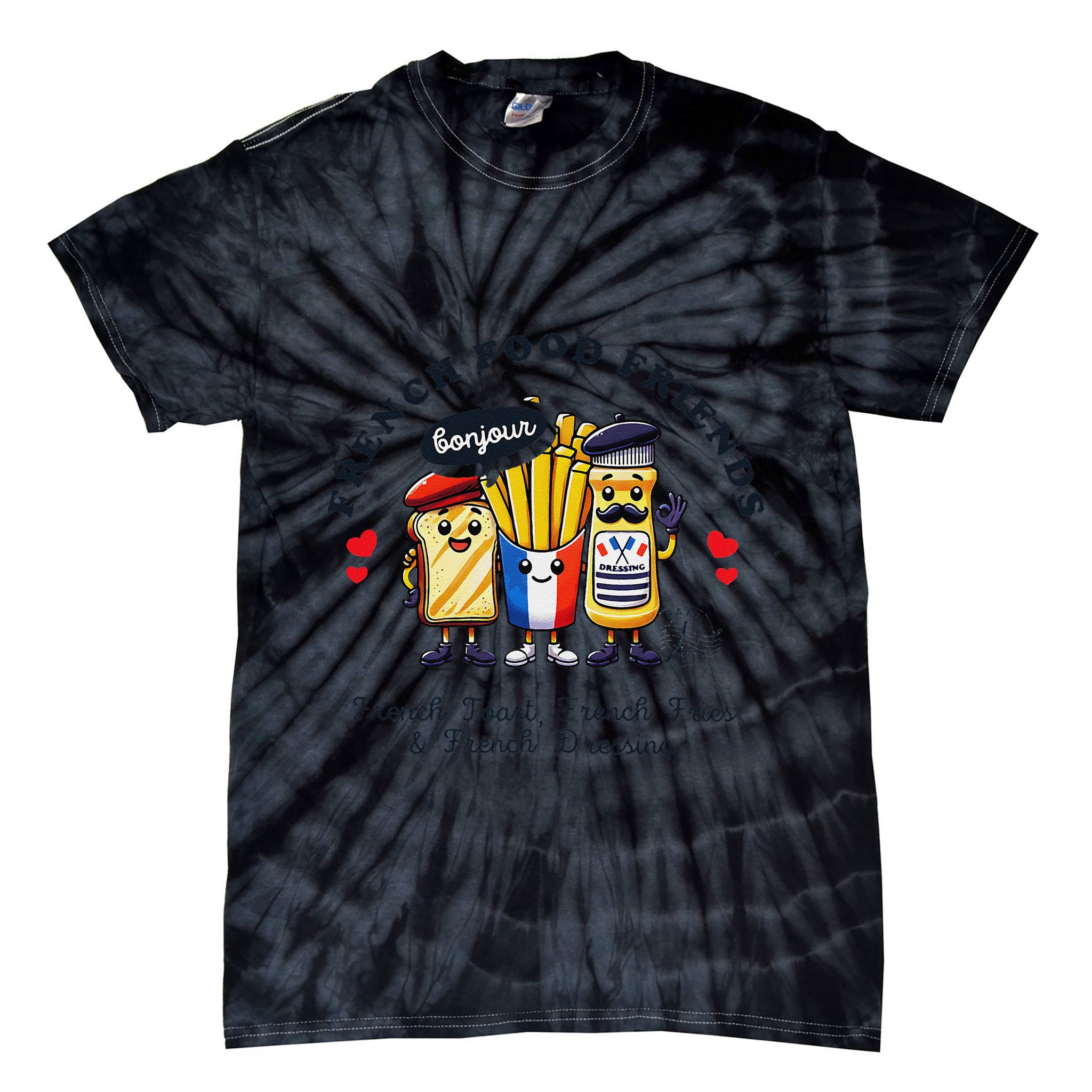 I Love French Food Bonjour Cute Toast Dressing French Fries Tie-Dye T-Shirt