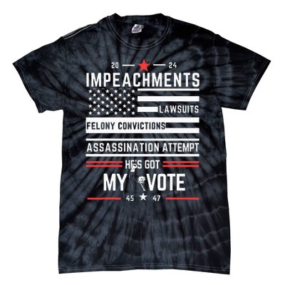 Impeachments Lawsuits Felony Convictions Assassination Tie-Dye T-Shirt