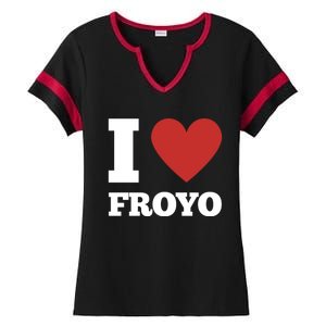 I Love Froyo Frozen Yogurt Lover National Froyo Day Gift Ladies Halftime Notch Neck Tee