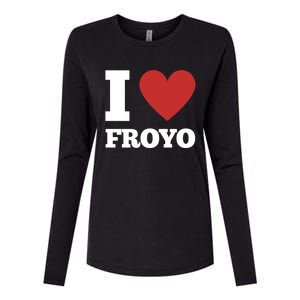 I Love Froyo Frozen Yogurt Lover National Froyo Day Gift Womens Cotton Relaxed Long Sleeve T-Shirt