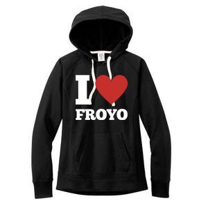 I Love Froyo Frozen Yogurt Lover National Froyo Day Gift Women's Fleece Hoodie