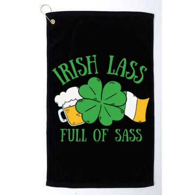 Irish Lass Full Of Sass Funny St Patricks Day Platinum Collection Golf Towel