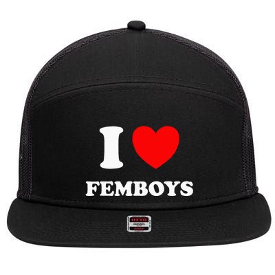 I Love Femboys Crossdressing Sissy Femboy 7 Panel Mesh Trucker Snapback Hat