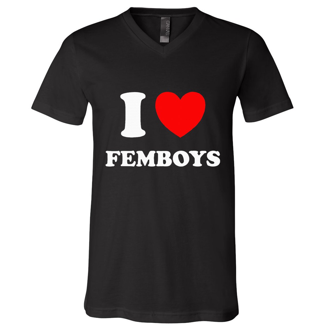 I Love Femboys Crossdressing Sissy Femboy V-Neck T-Shirt