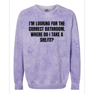 I’M Looking For The Correct Bathroom Where Do I Take A She It Colorblast Crewneck Sweatshirt