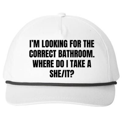 I’M Looking For The Correct Bathroom Where Do I Take A She It Snapback Five-Panel Rope Hat