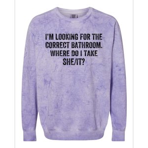 I’M Looking For The Correct Bathroom Where Do I Take A She It Colorblast Crewneck Sweatshirt