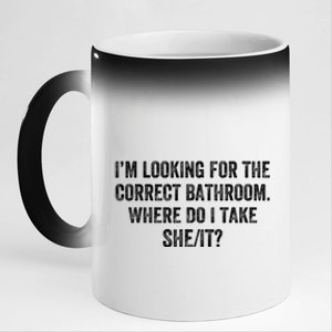 I’M Looking For The Correct Bathroom Where Do I Take A She It 11oz Black Color Changing Mug