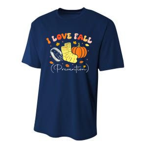 I Love Fall Prevention Autumn Nurse Physical Therapist Performance Sprint T-Shirt