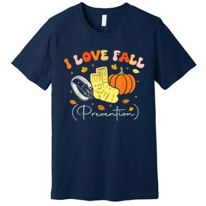 I Love Fall Prevention Autumn Nurse Physical Therapist Premium T-Shirt