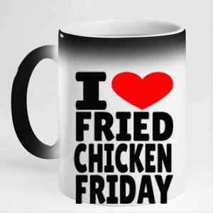 I Love Fried Chicken Friday 11oz Black Color Changing Mug