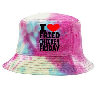 I Love Fried Chicken Friday Tie-Dyed Bucket Hat