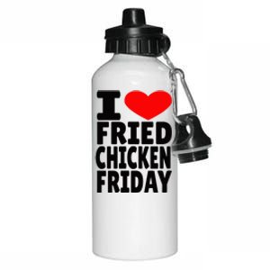 I Love Fried Chicken Friday Aluminum Water Bottle