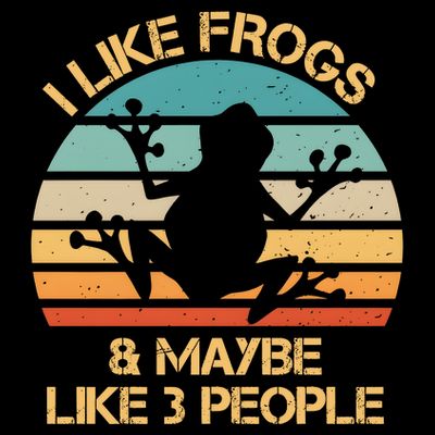 I Like Frogs And Maybe Like 3 People Vintage T-Shirt