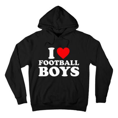 I Love Football Tall Hoodie