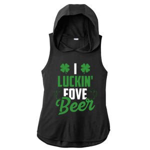 I Luckin Fove Beer Funny St Patrick's Day Ladies PosiCharge Tri-Blend Wicking Draft Hoodie Tank