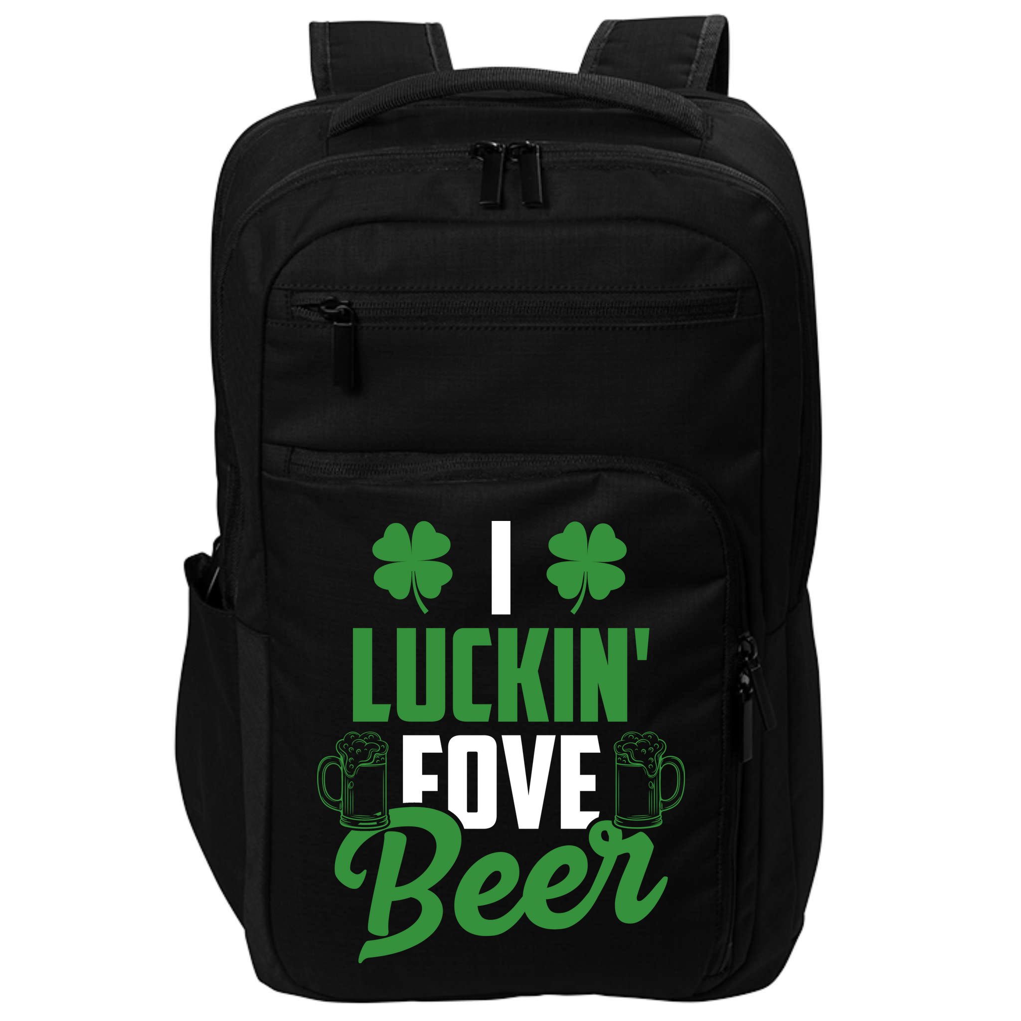 I Luckin Fove Beer Funny St Patrick's Day Impact Tech Backpack