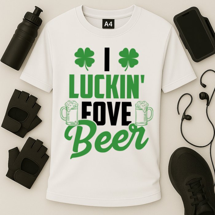 I Luckin Fove Beer Funny St Patrick's Day Cooling Performance Crew T-Shirt