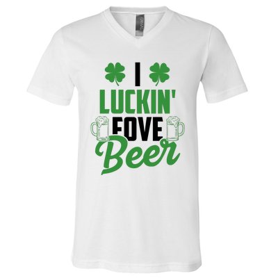 I Luckin Fove Beer Funny St Patrick's Day V-Neck T-Shirt