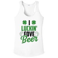 I Luckin Fove Beer Funny St Patrick's Day Ladies PosiCharge Competitor Racerback Tank