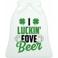 I Luckin Fove Beer Funny St Patrick's Day Ceramic Bell Ornament