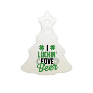 I Luckin Fove Beer Funny St Patrick's Day Ceramic Tree Ornament