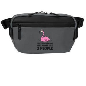 I Like Flamingos And Maybe Like 3 People Flamingos Crossbody Pack