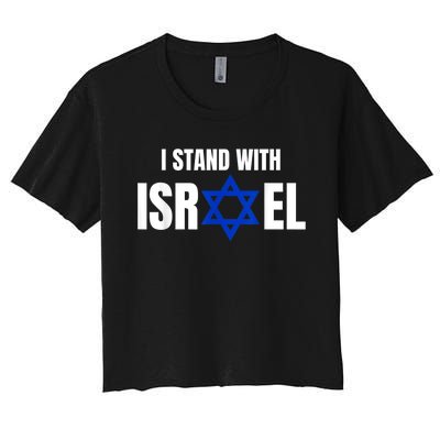 Israel Love Flag I Stand With Israel Heritage Israeli Flag Women's Crop Top Tee