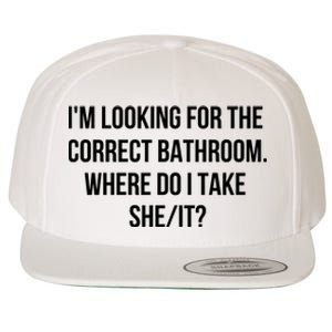 I’M Looking For The Correct Bathroom Where Do I Take A She It Wool Snapback Cap