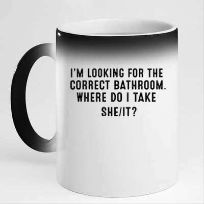 I’M Looking For The Correct Bathroom Where Do I Take A She It 11oz Black Color Changing Mug