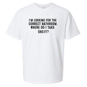 I’M Looking For The Correct Bathroom Where Do I Take A She It Sueded Cloud Jersey T-Shirt