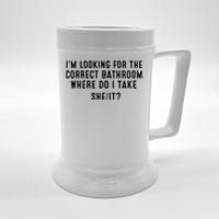 I’M Looking For The Correct Bathroom Where Do I Take A She It Beer Stein