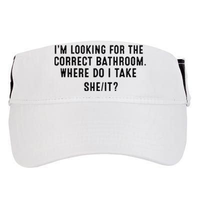 I’M Looking For The Correct Bathroom Where Do I Take A She It Adult Drive Performance Visor