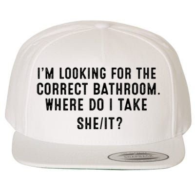 I’M Looking For The Correct Bathroom Where Do I Take A She It Wool Snapback Cap