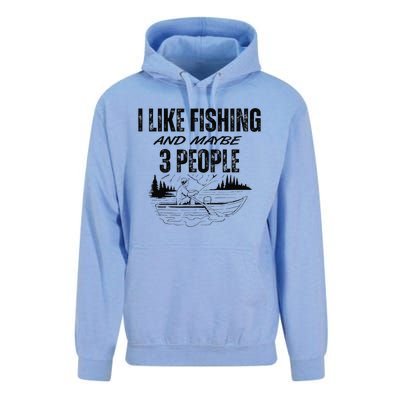 I Like Fishing And Maybe Three People Funny Fishing Unisex Surf Hoodie